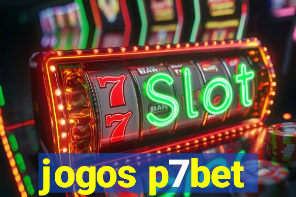 jogos p7bet